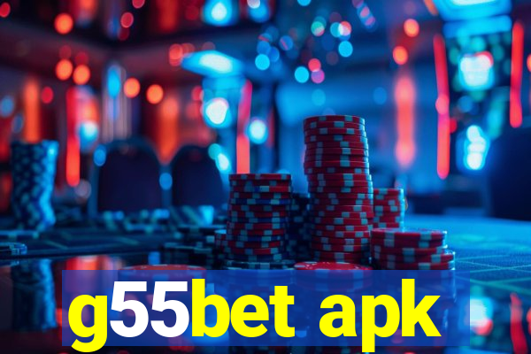 g55bet apk