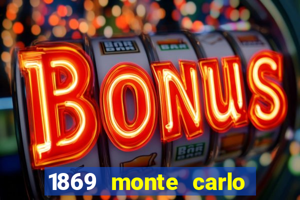 1869 monte carlo casino tax