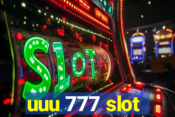 uuu 777 slot