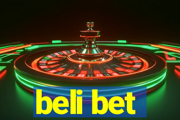 beli bet