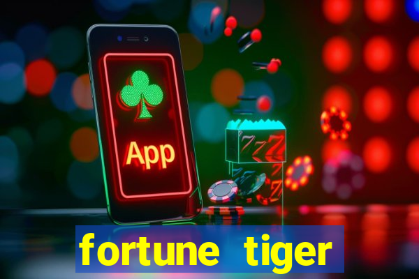 fortune tiger melhores plataformas