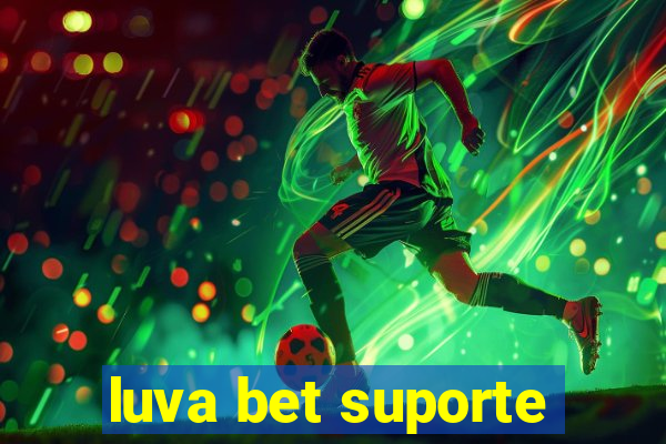 luva bet suporte