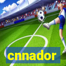 cnnador