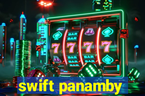 swift panamby