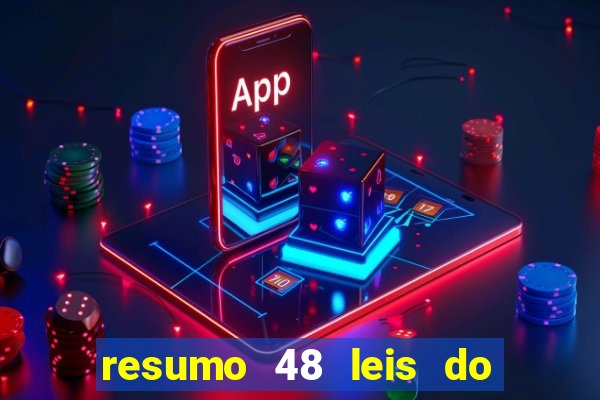 resumo 48 leis do poder pdf