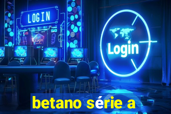 betano série a