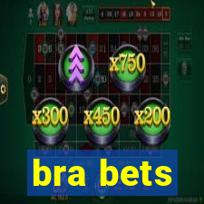 bra bets