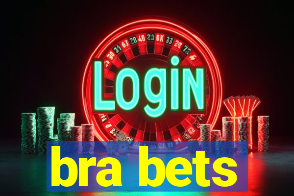 bra bets