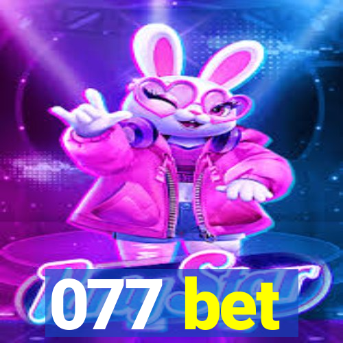 077 bet