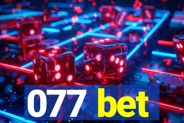 077 bet