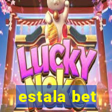 estala bet