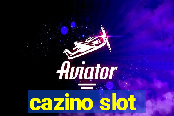 cazino slot