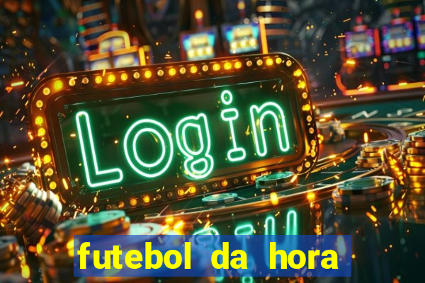 futebol da hora 3.3 atualizado