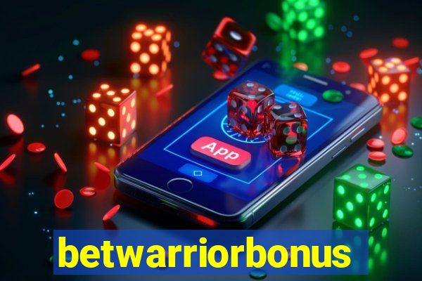 betwarriorbonus