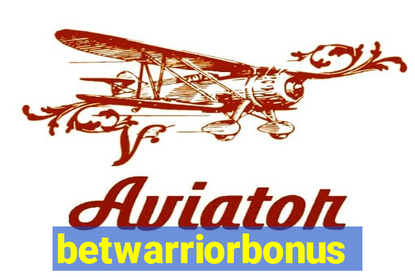 betwarriorbonus