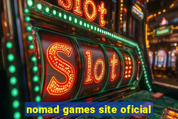 nomad games site oficial