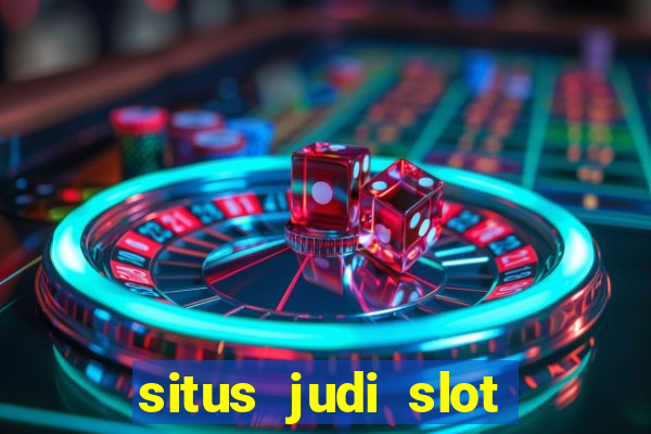 situs judi slot online resmi