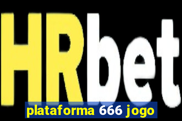 plataforma 666 jogo