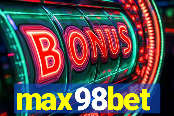 max98bet