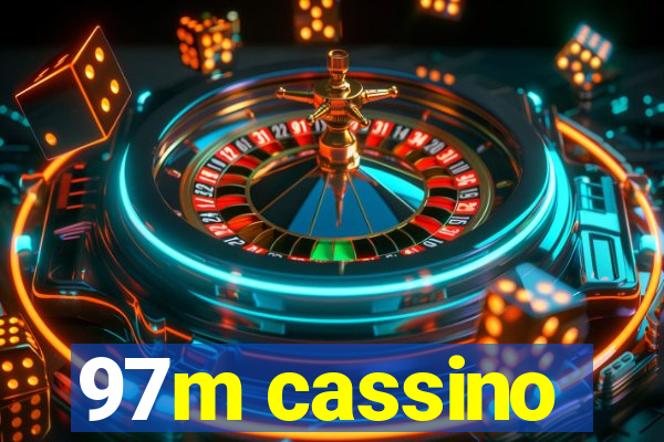 97m cassino