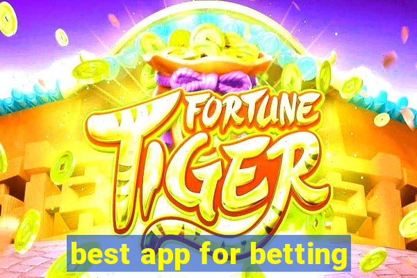 best app for betting