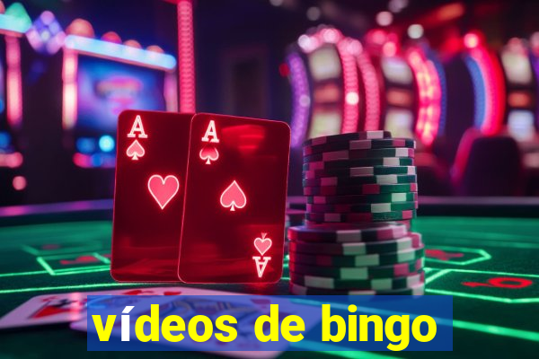 vídeos de bingo