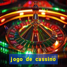 jogo de cassino que da dinheiro