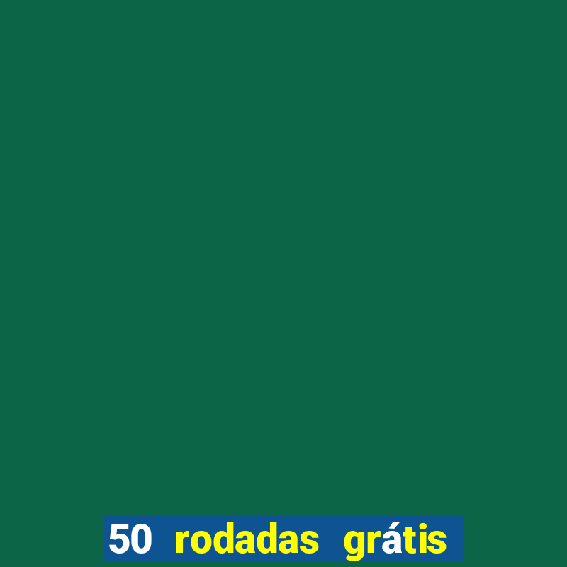 50 rodadas grátis no cadastro