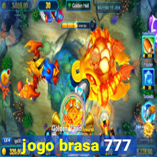 jogo brasa 777