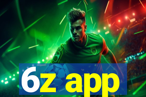 6z app