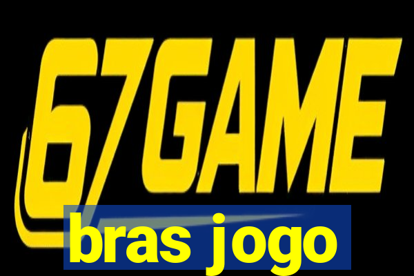 bras jogo