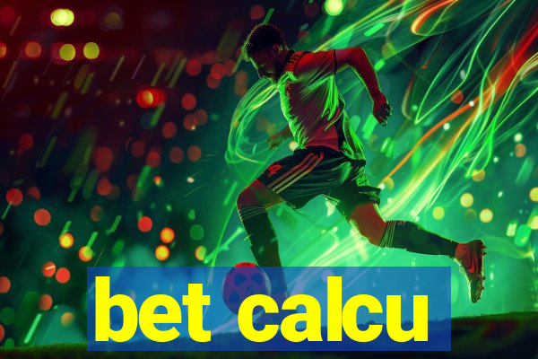 bet calcu