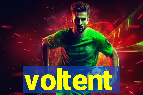 voltent