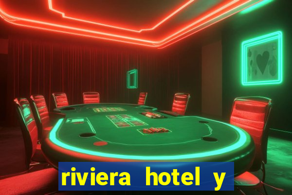 riviera hotel y casino las vegas