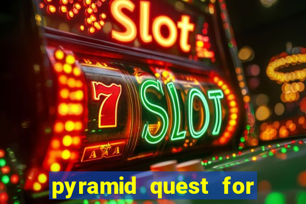 pyramid quest for immortality slot soldi veri