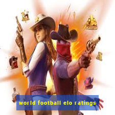 world football elo ratings