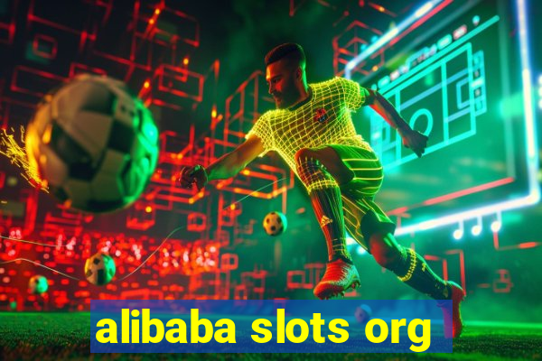 alibaba slots org