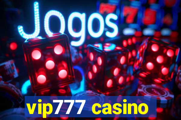 vip777 casino