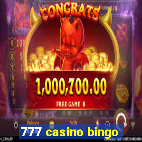 777 casino bingo