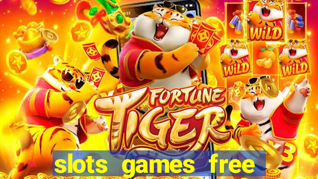 slots games free win real money no deposit