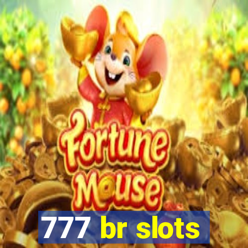 777 br slots