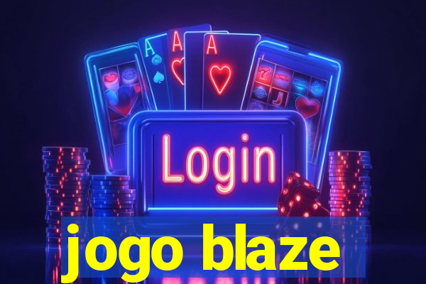 jogo blaze