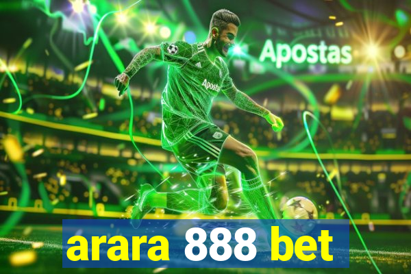 arara 888 bet