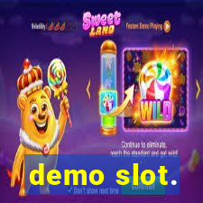 demo slot.