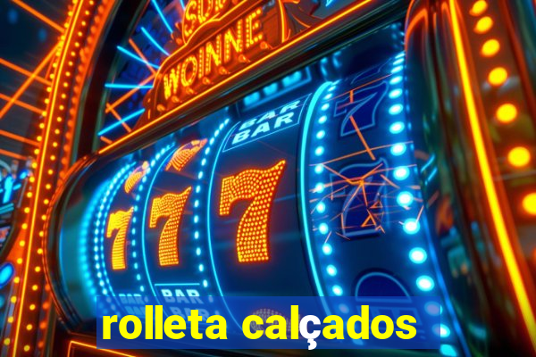 rolleta calçados