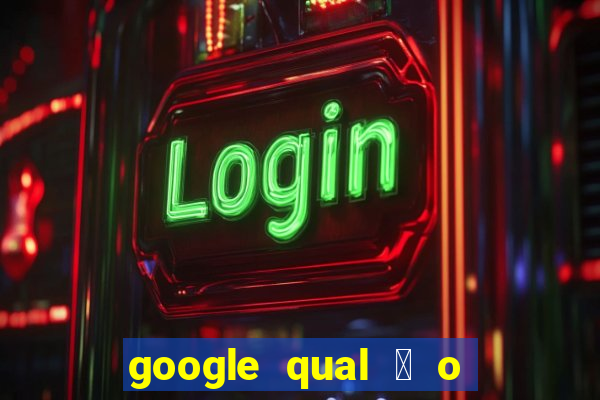 google qual 茅 o jogo de c****