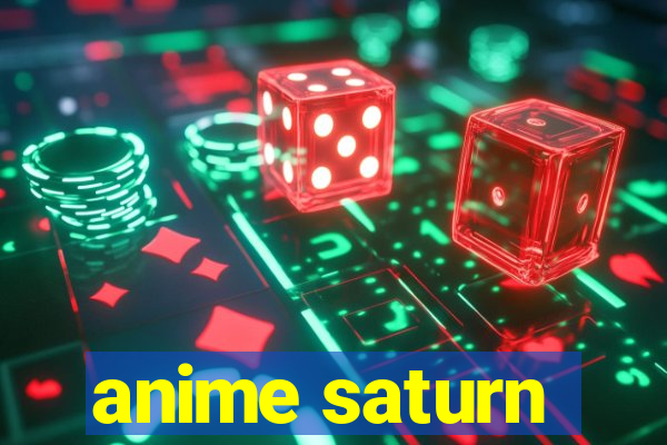 anime saturn