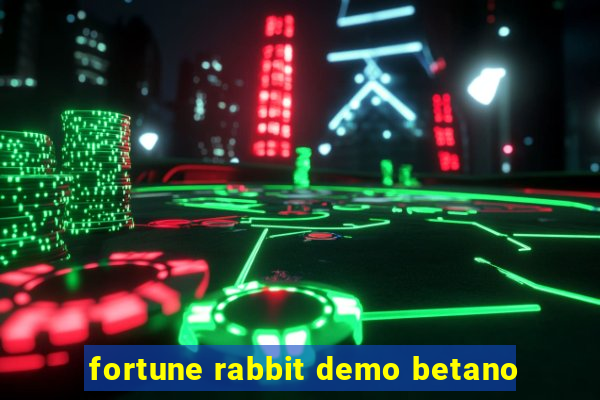 fortune rabbit demo betano