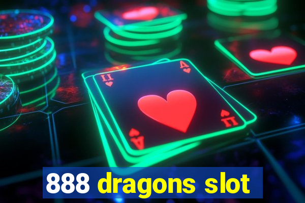 888 dragons slot