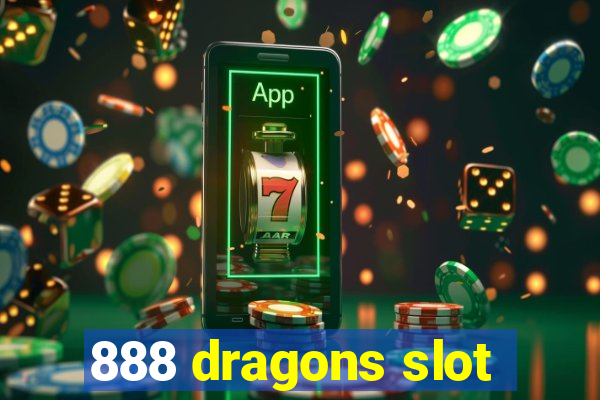 888 dragons slot